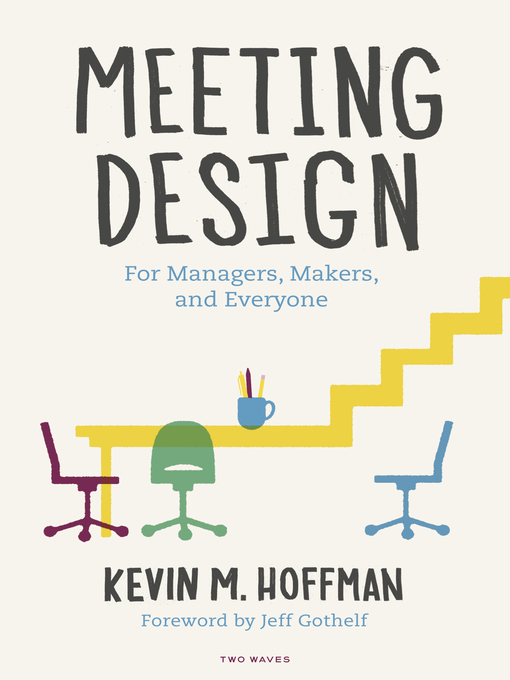 Title details for Meeting Design by Kevin M. Hoffman - Available